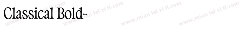 Classical Bold字体转换